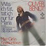 oliver bendt - was ich tat,tat ich nur für maria