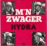 hydra - m&#039;n zwager (es war einmal ein jäger)