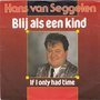 hans van seggelen - blij als een kind 