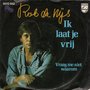 rob de nijs - ik laat je vrij