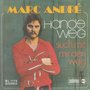 marc andre - hände weg