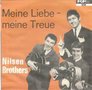 nilsen brothers - meine liebe, meine treue