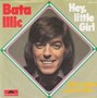 bata illic - hey, little girl