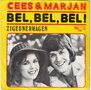 cees &amp; marjan - bel, bel, bel