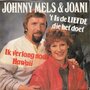 johnny mels &amp; joani - &#039;t is de liefde die het doet