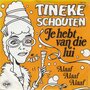 tineke schouten - je hebt van die lui 