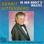 gerrit uittenberg - ik heb nooit eens mazzel