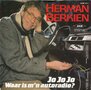 herman berkien - jo jo jo waar is m&#039;n autoradio