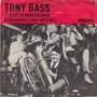 tony bass - &#039;t is uit de hand gelopen